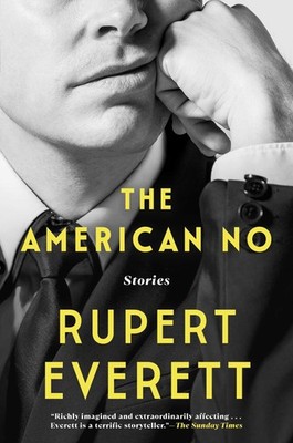 The American No: Stories - hardcover Everett, Rupert