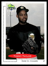 Tommy Taylor 1991 Classic Best #242 Kane County Cougars MLB READ FREE SHIPPING