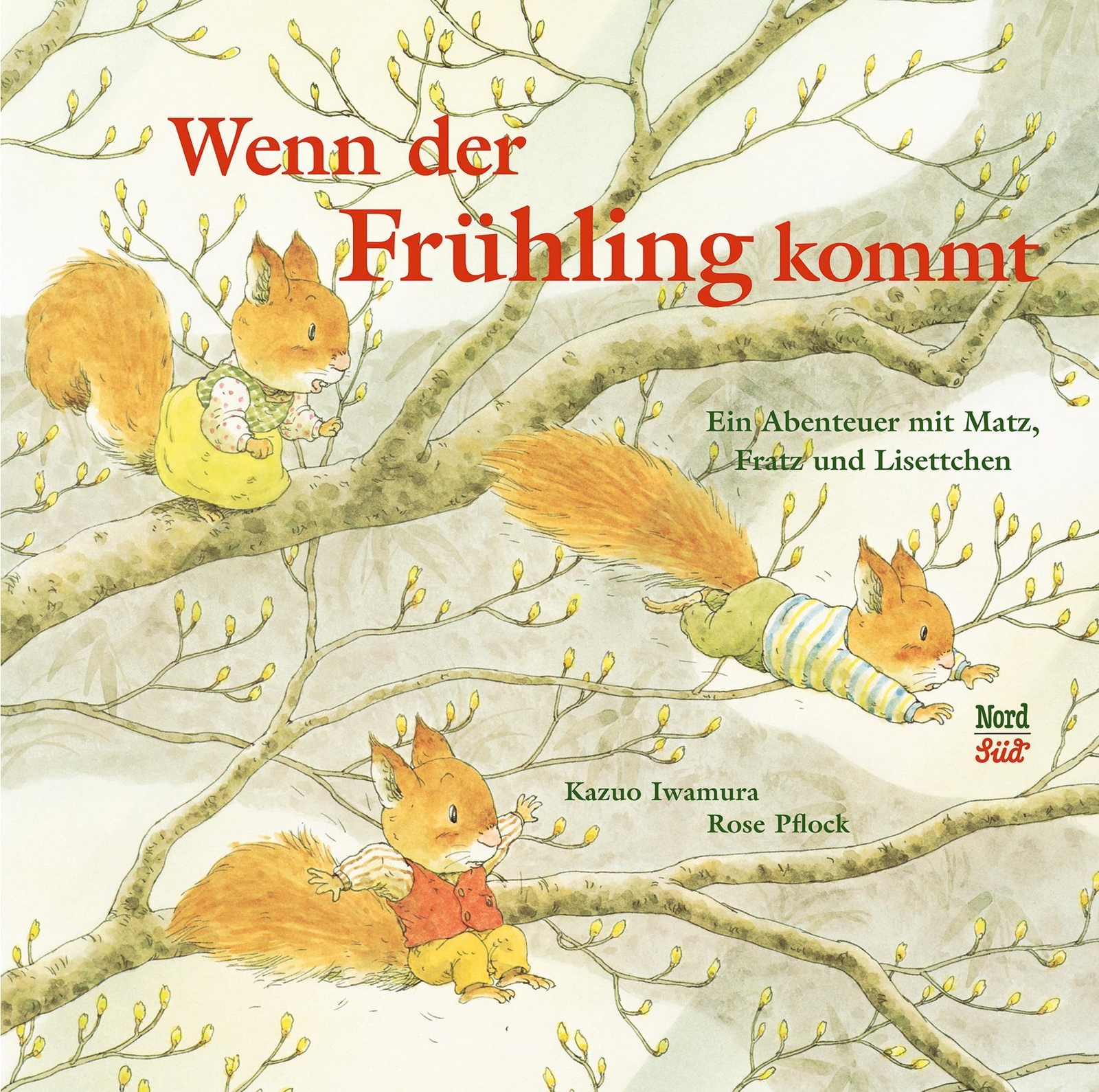 Wenn Der Frühling Kommt | Rose Pflock | Buch | Hörnchen | 32 S. |