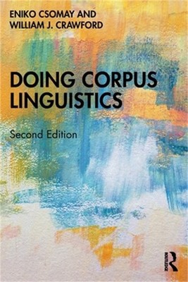 Doing Corpus Linguistics (Paperback or Softback)