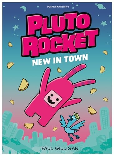 Pushkin Children's Books New In Town (Pluto Rocket): The First Book In This Hilarious Graphic Novel Series For Younger Readers - Image 3