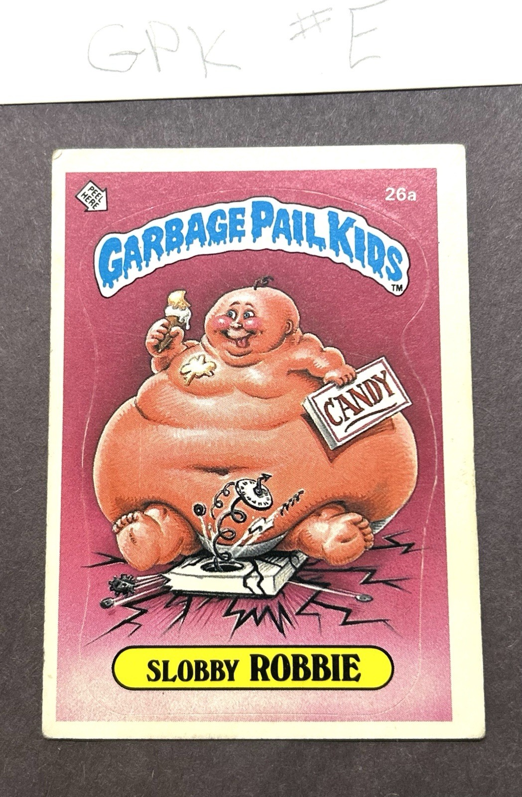 Slobby Robbie 26a Matte Back OS1 GPK 1985 Topps Garbage Pail Kids Series 1 USA