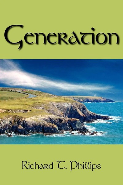 Richard T. Phillips | Generation | Taschenbuch | Englisch (2006) | AuthorHouse-image