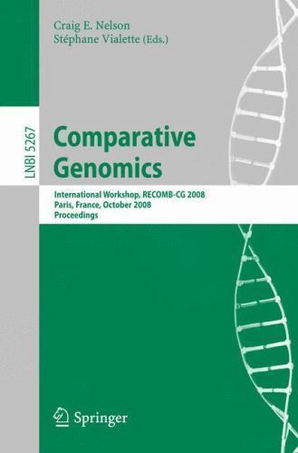 Lecture Notes in Computer Science Ser.: Comparative Genomics ...