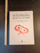 Musicoterapia, realtà &