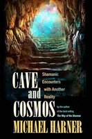 Michael J. Harner - Cave And Cosmos - Paperback - H245Z