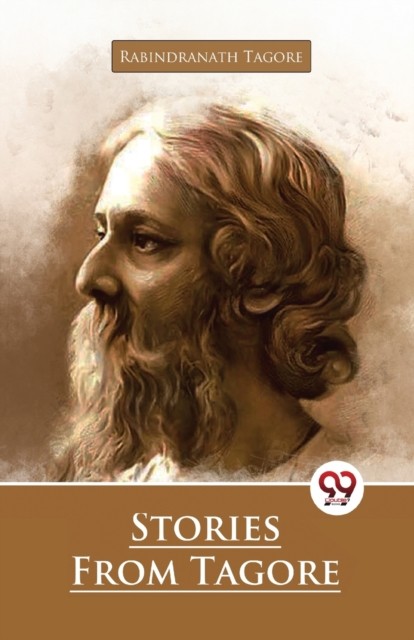 Stories from Tagore by Rabindranath Tagore (Paperback Book)