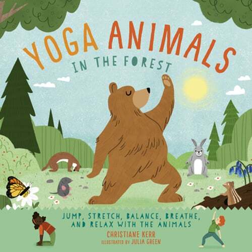 Yoga Animals in the Forest by Christiane Kerr: Used