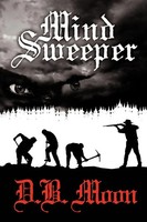 D. B. Moon | Mind Sweeper | Taschenbuch | Englisch (2010) | Iuniverse