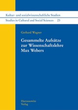 Gesammelte Aufsatze Zur Wissenschaftslehre Max Webers by Gerhard Wagner (German)