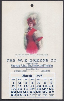 W E Greene Wholesale Paints Burlington VT calendar postcard March 1908