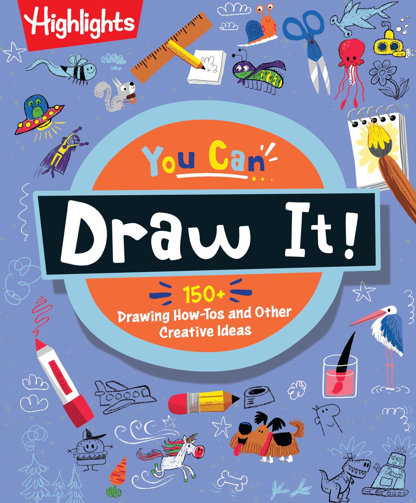 You Can Draw It! : Kids Drawing Book With Over 175 How-To-Draw Tutorials, Step-By-Step Activities And Creative Art Projects, Learn To Draw For Kids Ages 6 And Up Highlights - Image 4