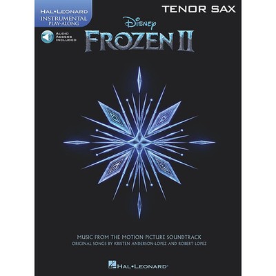 Frozen II Tenor Sax Play-Along Instrumental Songbook Book/Audio Online