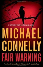 Fair Warning (Jack Mcevoy) - Hardcover By Connelly, Michael - VERY GOOD