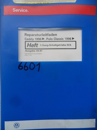 Werkstattbuch Reparaturleitfaden VW Caddy Polo 5 Gang Schaltgetriebe 02A  6601
