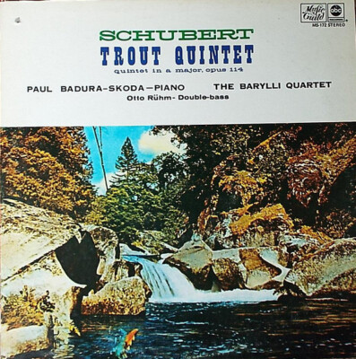 Paul Badura-Skoda - Trout Quintet: Quintet In A Major Opus 114 / VG / LP, Album