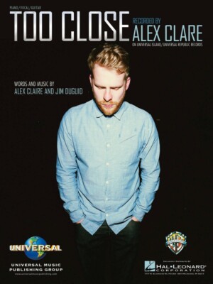 Too Close by Alex Clare - Sheet Music Piano Vocal NEW 000110608