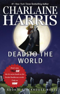 Dead to the World (Sookie Stackhouse / Southern Vampire, Band 4) Buch Ace Books