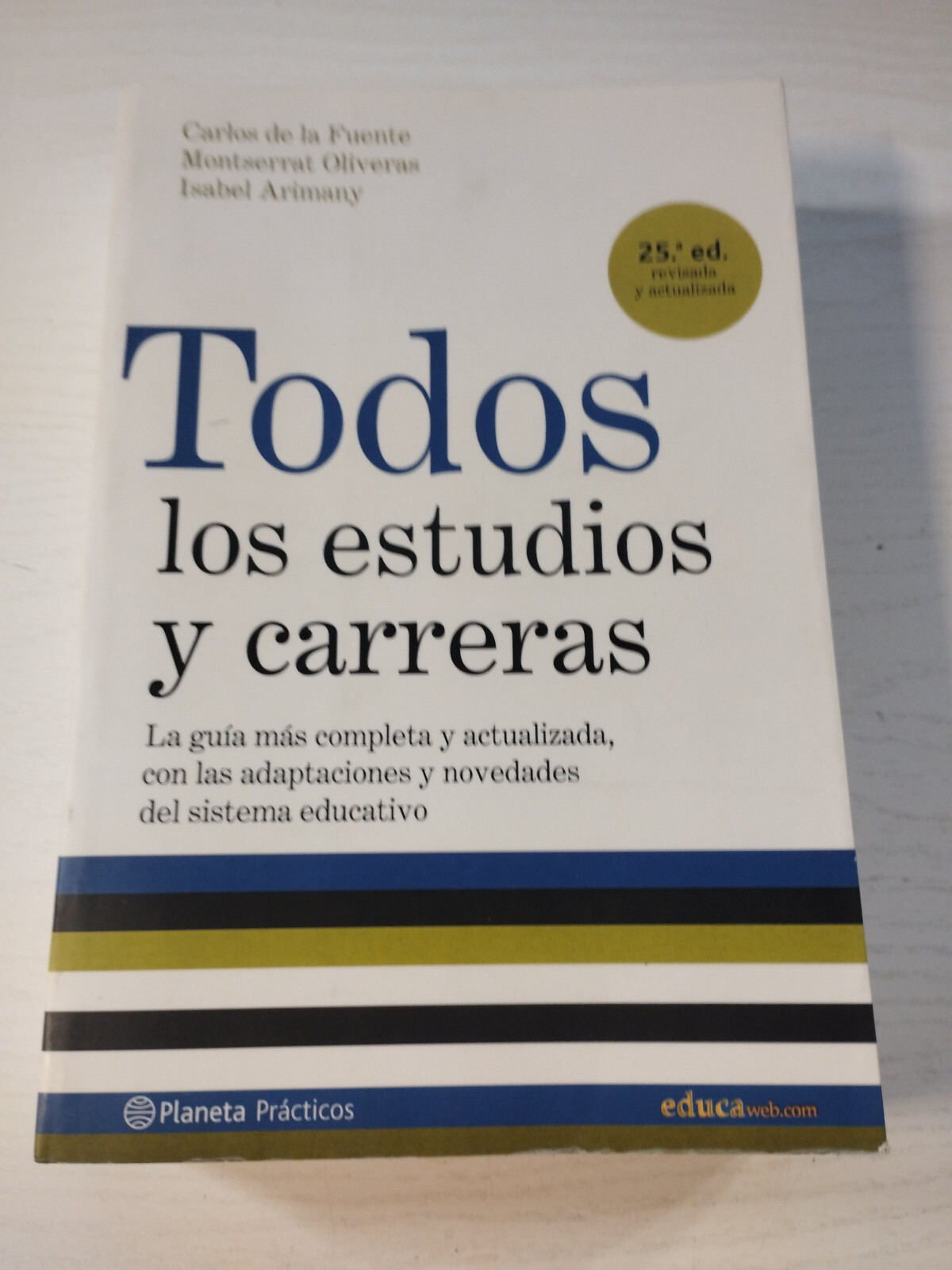 All Studies and Careers CARLOS de la Fuente Planet 2002 BOOK Spanish Am