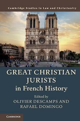 Great Christian Jurists in French History Descamps Domingo Hardback