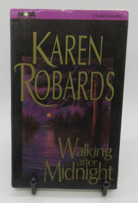WALKING AFTER MIDNIGHT 2-CASSETTE AUDIOBOOK BY KAREN ROBARDS, READ BY SHARON W.