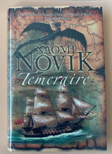 Naomi Novik. Temeraire: A Novel of Temeraire. First Edition, UK. 2006