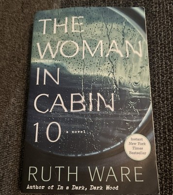 The Woman In Cabin 10 By Ruth Ware