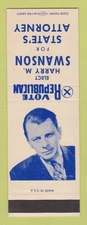 Matchbook Cover - Harry M Swanson State's Attorney Election SAMPLE