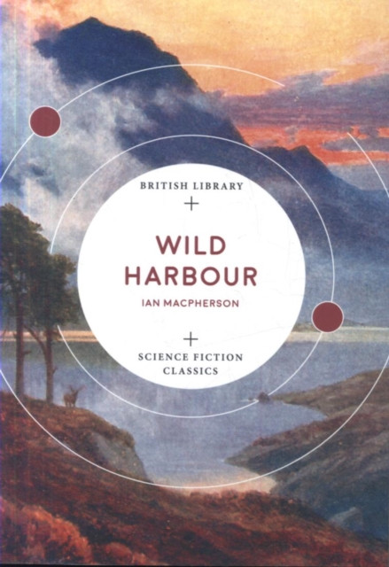Wild Harbour by Ian Macpherson (Paperback Book)