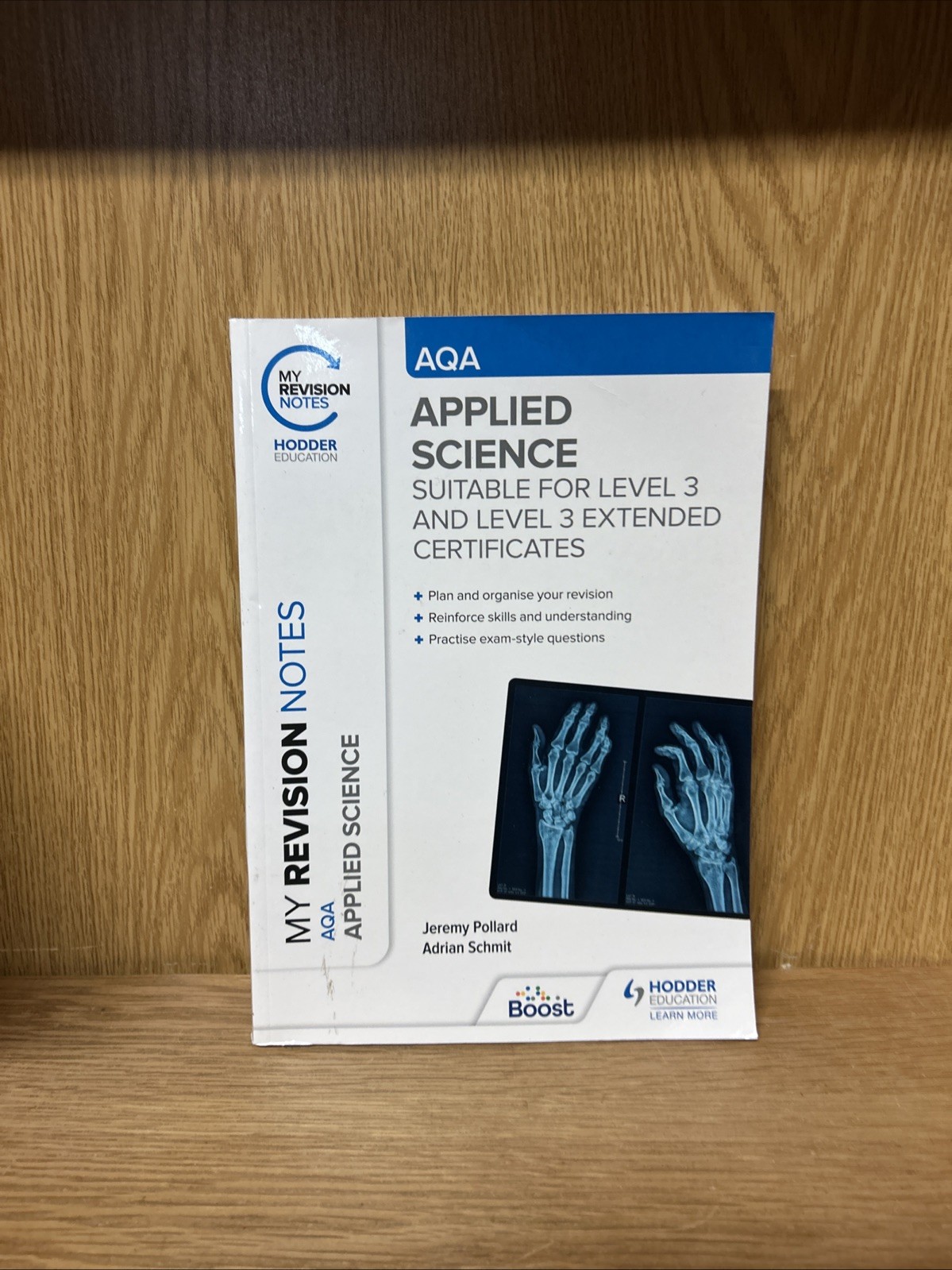 My Revision Notes: AQA Applied Science: Suitable for Level 3 (I5)
