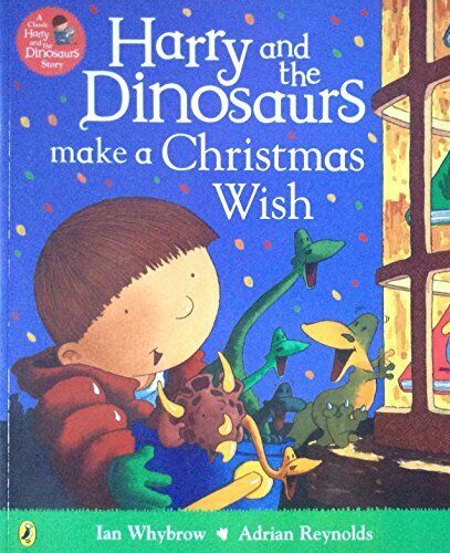 Harry and the Dinosaurs Make a Christmas Wish by Whybrow, Ian Book The Fast Free | eBay