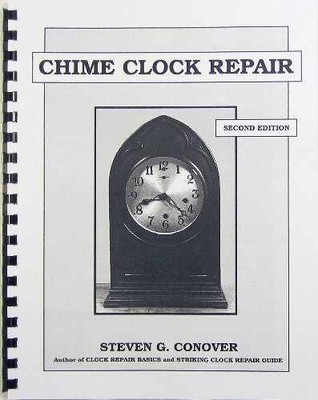 Chime Clock Repair - Plastic Comb, by Conover Steven G. - Good