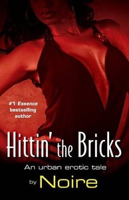 Hittin' the Bricks: An Urban Erotic Tale (Many Cultures, One World) - GOOD