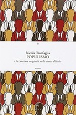 Populismo - Nicola Tranfaglia (Castelvecchi) [2014]