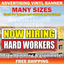 NOW HIRING HARD WORKERS Advertising Banner Vinyl Sign Work Job Employment