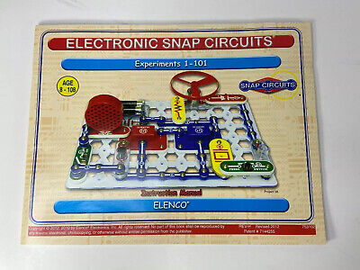 Electronic Snap Circuits Experiments 1-101 INSTRUCTION MANUAL WORKBOOK