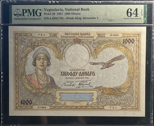 YUGOSLAVIA / NATIONAL BANK 1931 PICK# 29 1000 DINARA PMG64 EPQ