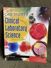 Case Studies in Clinical Laboratory Science