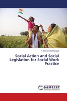 Social Action And Social Legislation For Social Work Practice Sekharayya Buch