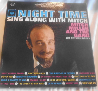 Mitch Miller And The Gang (4318) Night Time Sing Along With Mitch 1962 Columbia