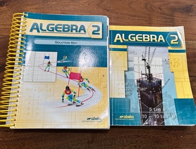 Abeka Algebra 2 Student Text & Solution Key Set