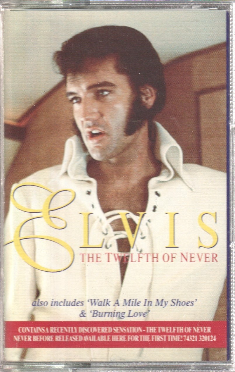 Elvis Presley Twelfth of Never cassette Europe BMG 1995 CASSETTE SINGLE