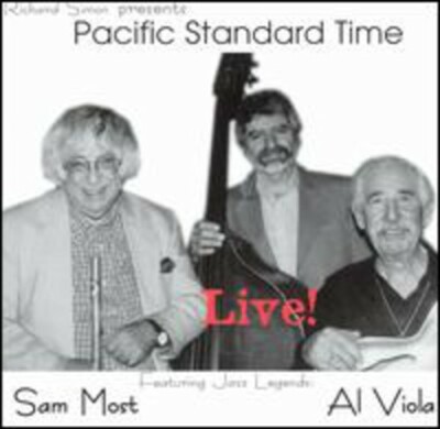 Richard Simon w/Sam Most and Al Viola    Pacific Standard Time Live! CD (Sealed)