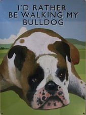 Walking Bulldog Metal Sign
