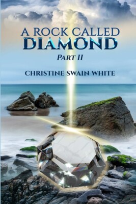 A Rock Called Diamond Part Ii