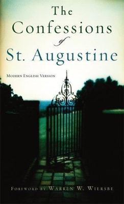 The Confessions of St. Augustine by Augustine