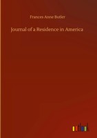 Frances Anne Butler | Journal Of A Residence In America | Buch | Englisch (2020)
