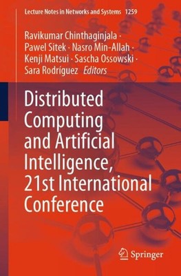 Distributed Computing and Artificial Intelligence, 21st International Conference