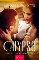 Calypso - L'îLe Aux OrchidéEs Armelle Hanotte Taschenbuch Calypso FranzöSisch