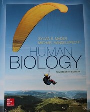 Human Biology, 14 Edition - paperback Mader, Sylvia|Windelspecht, Michael